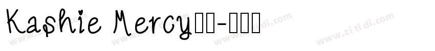 Kashie Mercy常规字体转换